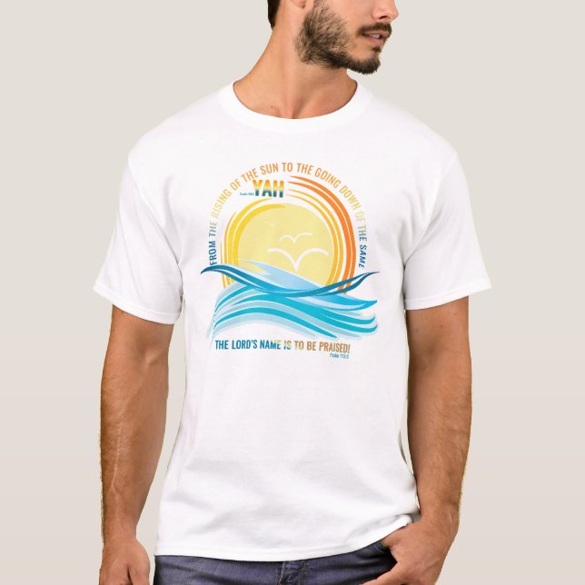 T-shirt Psaume 113 Louez Le Nom Du Seigneur (Devant)