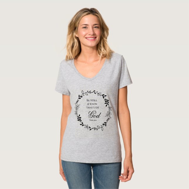 T-shirt Psaume 46:10 Être encore et connaître (Devant entier)