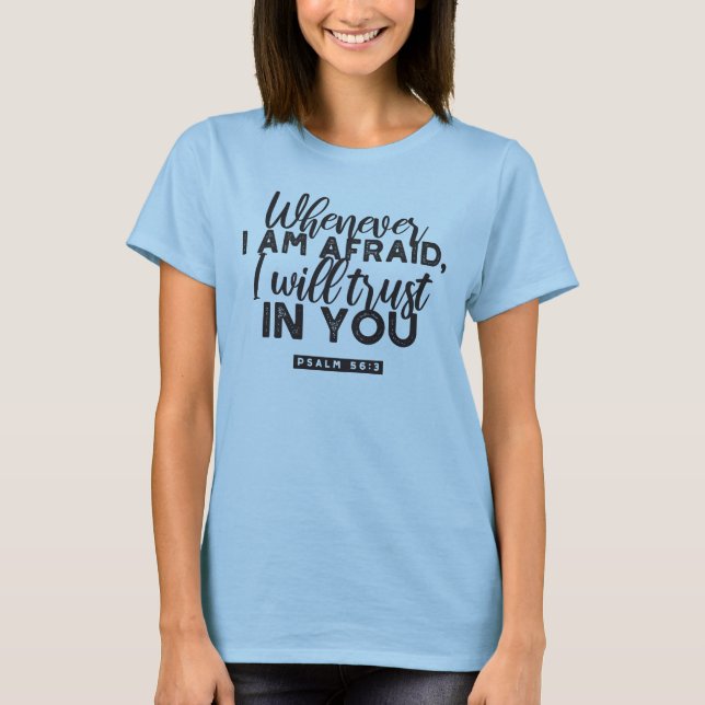 T-shirt Psaume 56:3 Bible Verse Art "Je ferai confiance en (Devant)