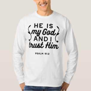 T-shirt Psaume 91:2 – Faire confiance à Dieu Verset de la 