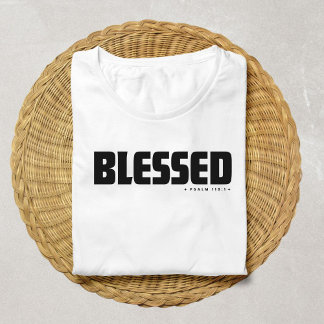 T-shirt Psaume minimaliste BLESSED 119:1 Foi chrétienne