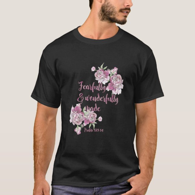 T-shirt Psaume Religieux Avec Peur Et Merveilleusement Fai (Devant)