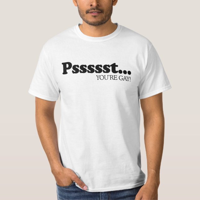 T-shirt Pssst... Tu es gay (Devant)