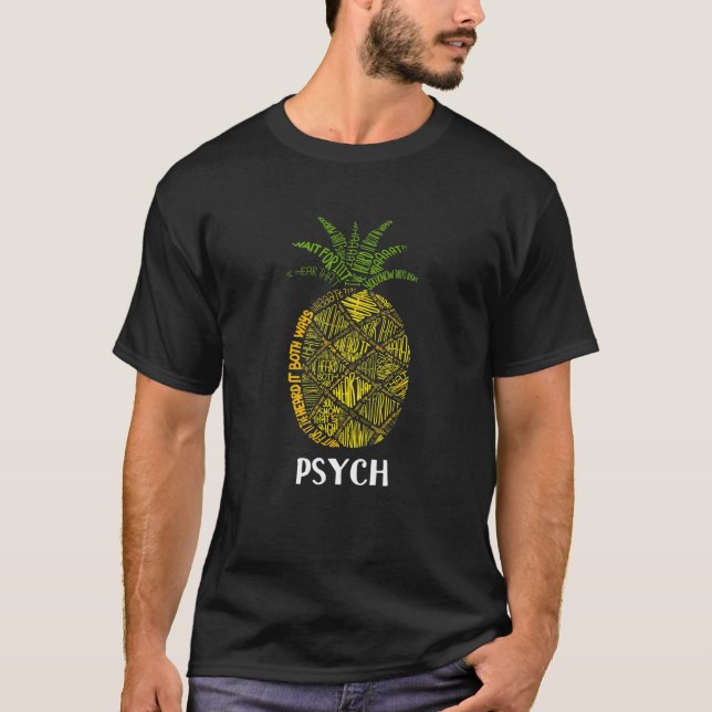 T-shirt Psych Ananas Cute Typographie (Devant)