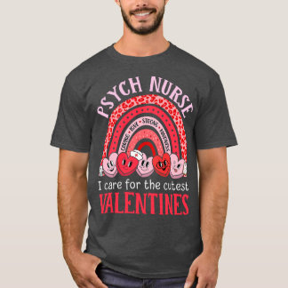 T-shirt Psych Nurse Valentines Day Rainbow Psychiatric Nur