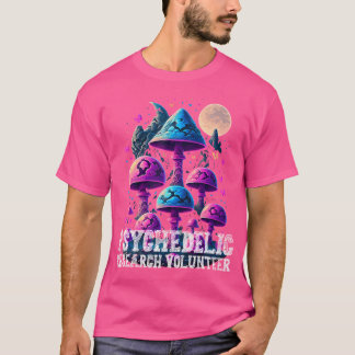 T-shirt Psychedelic Mushroom Research Volunteer Funny Magi