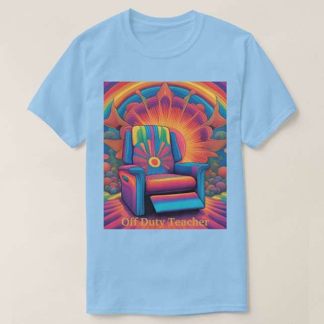 T-shirt psychédélique enseignant hors service pour (Design devant)