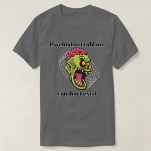 T-shirt Psychiatre a dit à mon