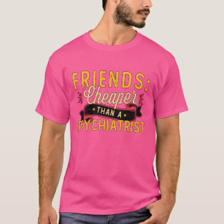 T-shirt Psychiatre Amis Cheaperhan Un garçon psychologue