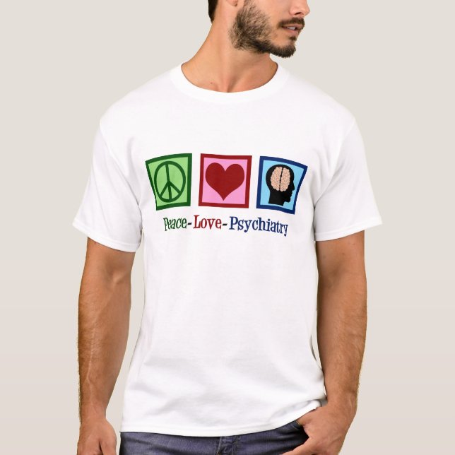 T-shirt Psychiatre Paix amour Psychiatrie (Devant)