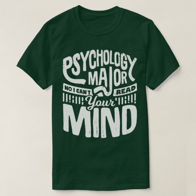 T-shirt Psychologie drôle Cadeau Psychologue majeur (Design devant)