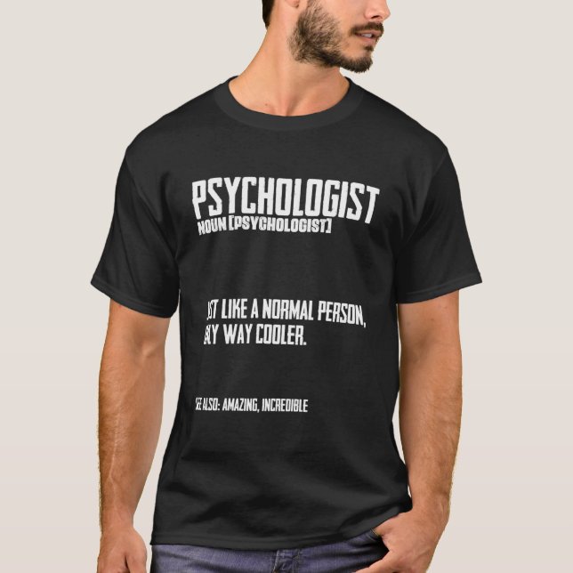 T-shirt Psychologist Definition Job Specification Psychiat (Devant)