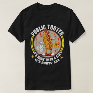 T-shirt Publique Tooter Funny Hot Dog Fart Tee