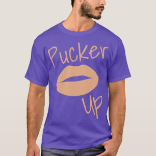 T-shirt Pucker Up Kiss Me Hot Lips Drôle Mode et Makeu