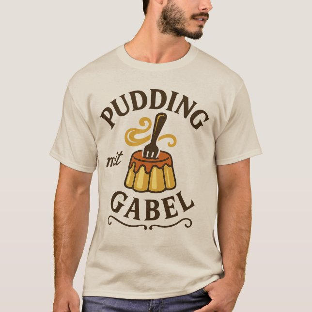 T-shirt Pudding Mit Gabel Funny Design (Devant)
