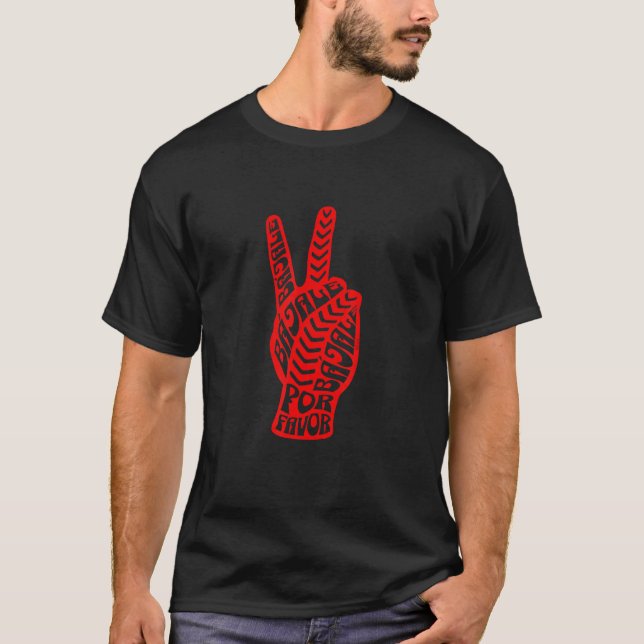 T-shirt Puerto Rican Slang Latino Take It Easy Spanish Say (Devant)