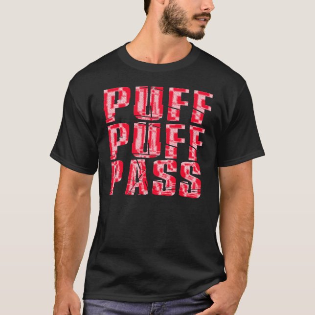 T-shirt Puff, Puff, Pass (Devant)