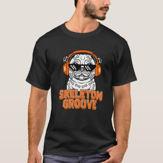 T-shirt Pug drôle Halloween Squelette Groove DJ Chien
