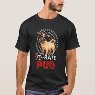 T-shirt Pug Pirate de Pi Joyeuse Fête de Pi Drôle de Pug C