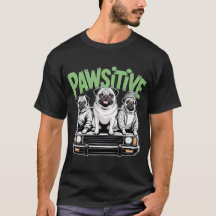 T-Shirt Pugs Positifs
