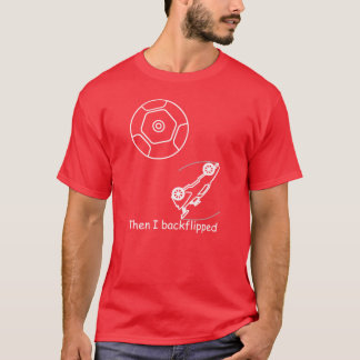 T-shirt Puis j'ai retourné les couleurs sombres