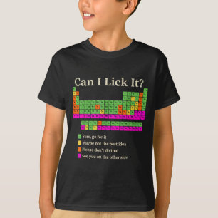 T-shirt Puis-je le lécher Tableau périodique Drôle de chim