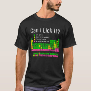 T-shirt Puis-je le Lick Table périodique Enseignant Enfant