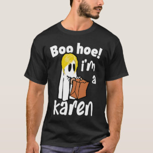 T-shirt Puis-Je Parler Au Gestionnaire Du Costume Karen Ha