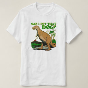 T-SHIRT PUIS-JE POSER CE CHIEN ?