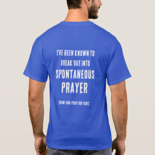 T-shirt Puis-je prier pour vous Prière spontanée Rose Viol