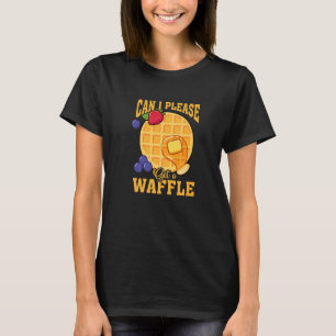T-shirt Puis-je s'il vous plaît obtenir un petit déjeuner