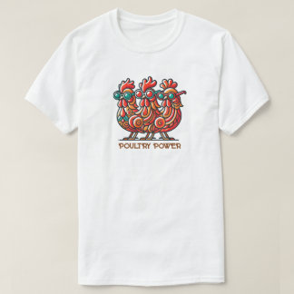 T-shirt Puissance de la volaille