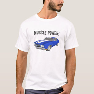 T-shirt Puissance de muscle : Modèle de Chevelle 3D :