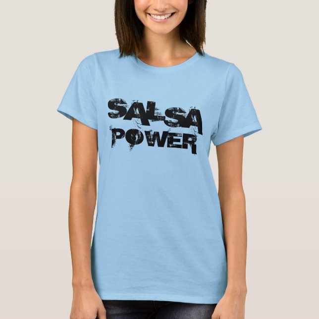 T-SHIRT PUISSANCE DE SALSA (Devant)