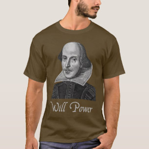 T-shirt Puissance de volonté de William Shakespeare