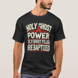 T-shirt Puissance du Saint-Esprit Foi chrétienne