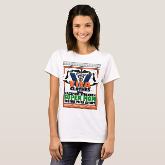 T-shirt Puissance maximale Super Maman