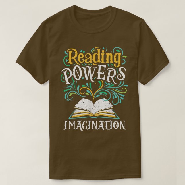 T-shirt Puissances de lecture Imagination Bookworm Livres  (Design devant)