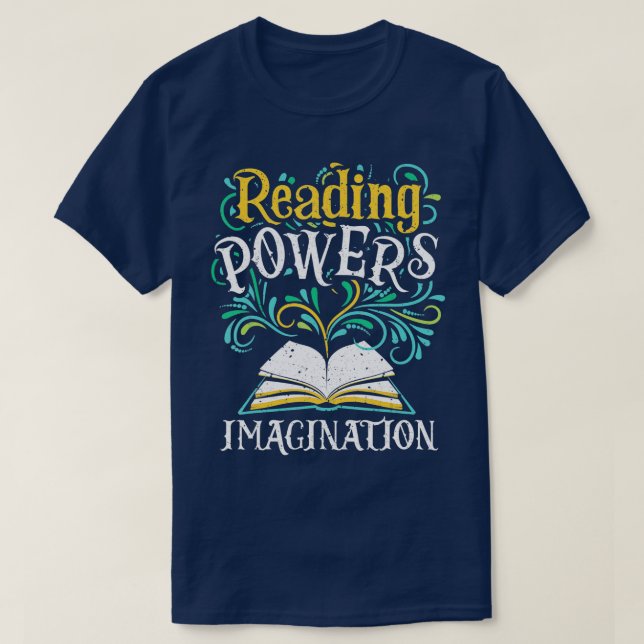 T-shirt Puissances de lecture Imagination Livres Bookworm  (Design devant)