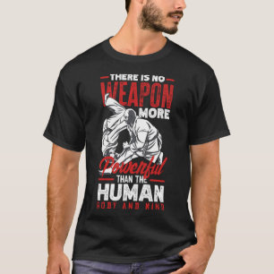 T-shirt Puissant Que L'Esprit Humain Aikido Karate Jiu Jit
