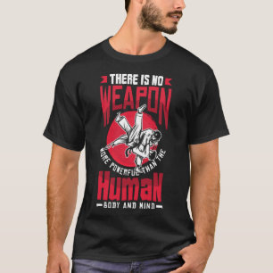 T-shirt Puissant Que L'Esprit Humain Aikido Karate Jiu Jit