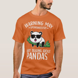 T-shirt Puisse Commencer Spontanément À Parler De Pandas P
