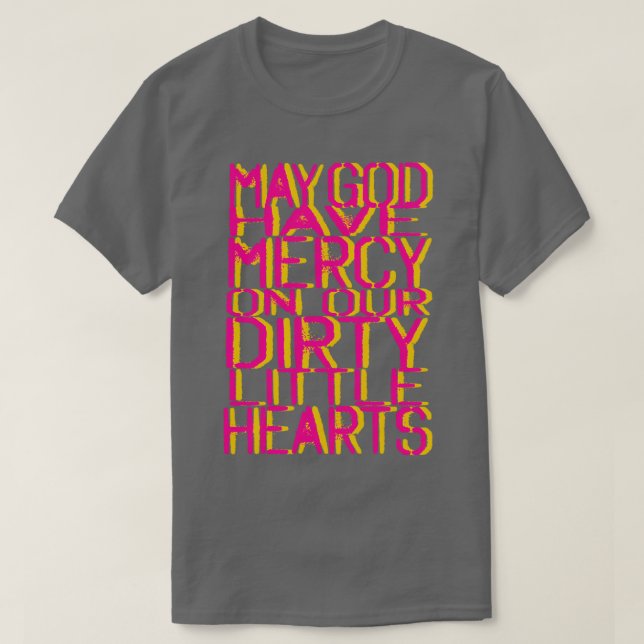 T-shirt Puisse Dieu Avoir Pitié De Nos Saintes Petits Coeu (Design devant)