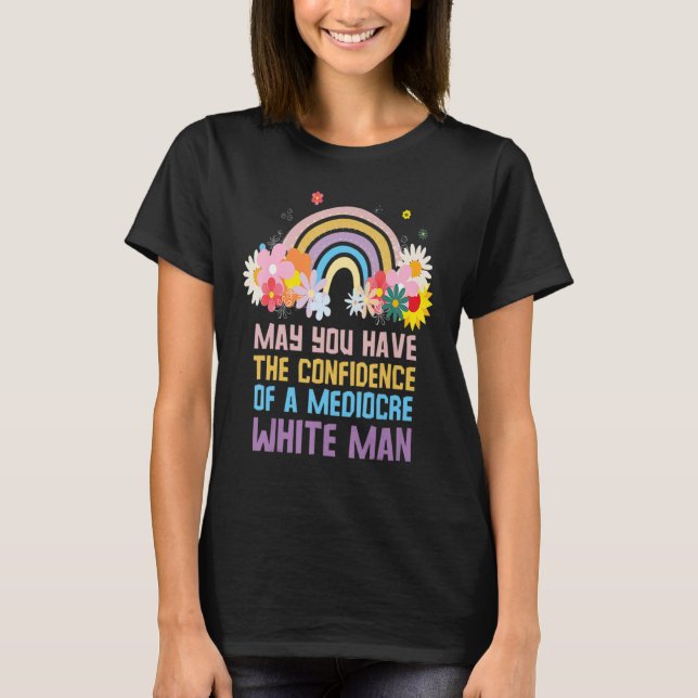 T-shirt Puissiez-Vous Avoir La Confiance D'Un Ra Blanc Méd (Devant)