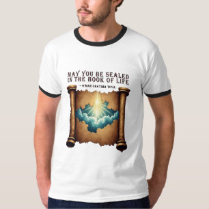 T-shirt Puissiez-vous être scellés dans le livre de la vie