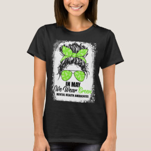 T-shirt Puissions-nous porter des boursiers en santé menta