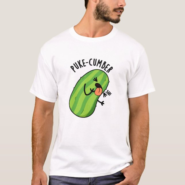 T-shirt Puke-cumber Funny Concomber Pun (Devant)