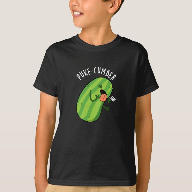 T-shirt Puke-cumber Funny Concomber Pun Dark BG (Devant)