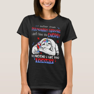 T-shirt Pulmonary Fibrosis Awareness Month Ribbon Toxts