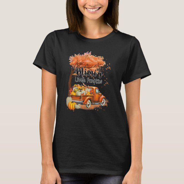 T-shirt Pumpkin Truck Mimi's Little Pumpkins Fall Thanksgi (Devant)